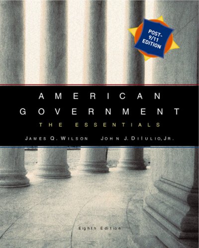 Beispielbild fr American Government: The Essentials With Post Nine Eleven Update, Eighth Edition zum Verkauf von DENNIS GALLEMORE