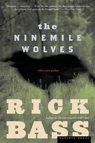 Stock image for The Ninemile Wolves for sale by Better World Books: West