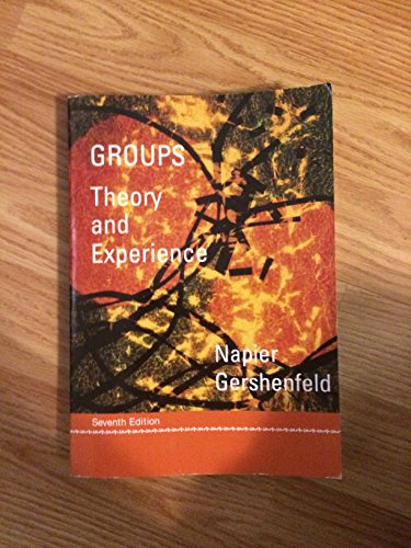 Beispielbild fr Groups: Theory and Experience (Group Counseling) zum Verkauf von Indiana Book Company