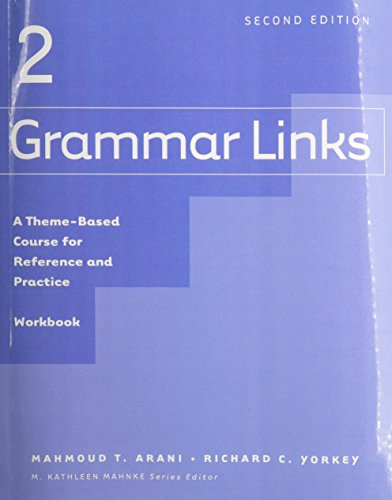 Grammar Links 2: Workbook (9780618274222) by Mahnke, M. Kathleen; O'Dowd, Elizabeth