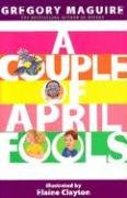 Beispielbild fr A Couple of April Fools (Hamlet Chronicles) zum Verkauf von SecondSale
