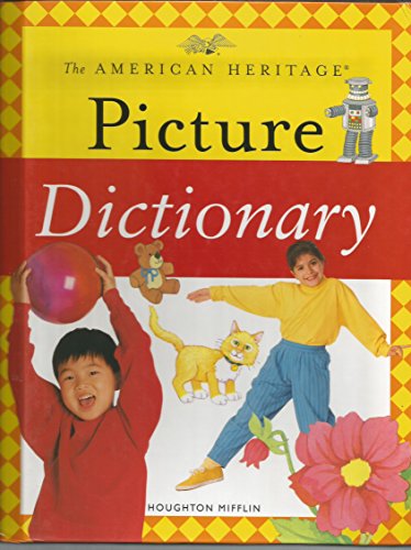 Beispielbild für The American Heritage Picture Dictionary (American Heritage Dictionary) zum Verkauf von Wonder Book