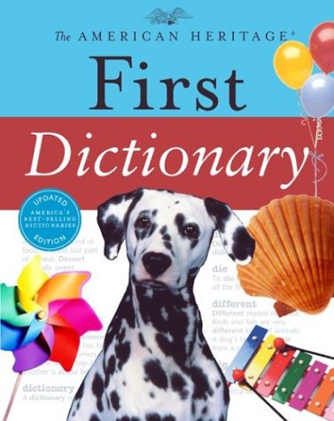 9780618280070: The American Heritage First Dictionary (American Heritage Dictionary)