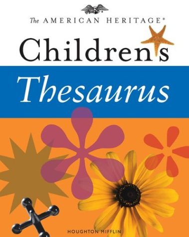9780618280247: The American Heritage Children's Thesaurus