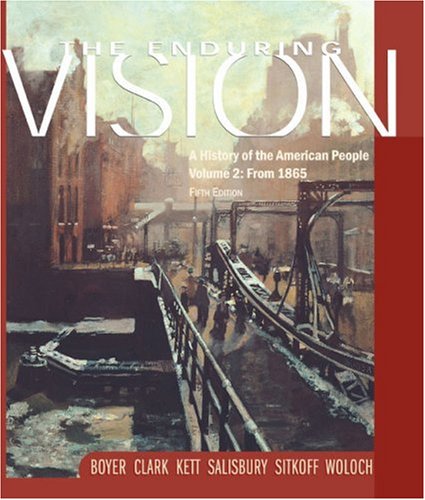 Beispielbild fr Enduring Vision: A History of the American People Volume 2: From 1865 zum Verkauf von Wonder Book