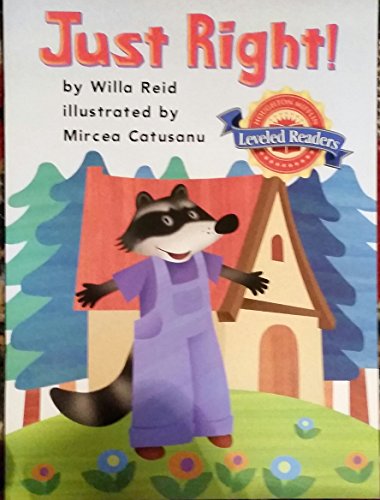 Beispielbild fr Just Right! Houghton Mifflin Leveled Readers zum Verkauf von Alf Books