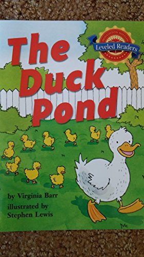 Stock image for Houghton Mifflin Reading Leveled Readers : Level 1.9.3 on LVL the Duck Pond for sale by Robinson Street Books, IOBA
