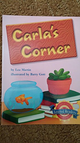 Stock image for Houghton Mifflin Reading Leveled Readers : Level 1.10.2 Abvlv Carla's Corner for sale by Robinson Street Books, IOBA