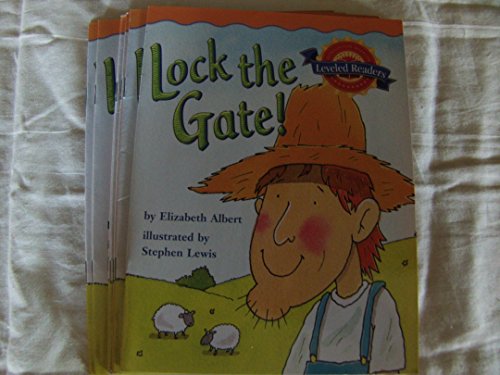 Beispielbild fr Lock the Gate! (Leveled Readers) zum Verkauf von Wonder Book