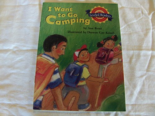 Imagen de archivo de Houghton Mifflin Reading Leveled Readers: Level 2.2.1 on LVL I Want to Go Camping a la venta por Wonder Book