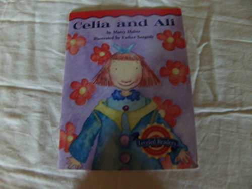 Imagen de archivo de Celia and Ali (Houghton Mifflin Leveled Readers, 2.3.3) a la venta por Wonder Book