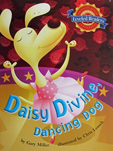 Beispielbild fr Dasie Divine, Dancing Dog (Leveled Readers) zum Verkauf von Better World Books: West