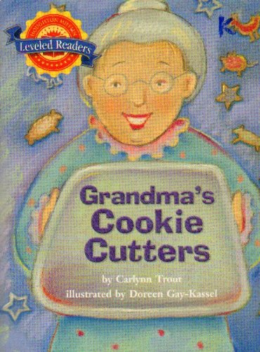 Imagen de archivo de Grandma's Cookie Cutters, Leveled Reader on Level Level 2.5.2 a la venta por Wonder Book