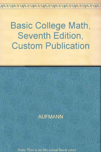9780618287901: Basic College Math, Seventh Edition, Custom Publication