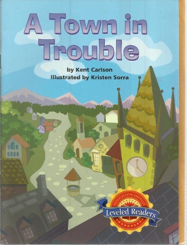 Immagine dell'editore per Houghton Mifflin Reading Leveled Readers: Level 3.3.1 ABV LV a Town in Trouble venduto da medimops