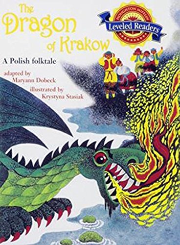 Stock image for Houghton Mifflin Reading Leveled Readers: Level 3.3.2 Bel Lv The Dragon of Krakow for sale by Gulf Coast Books