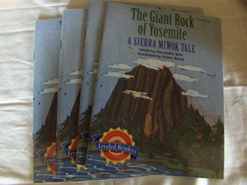 9780618291670: The Giant Rock of Yosemite, Above Level Level 3.3.2: Houghton Mifflin Reading Leveled Readers