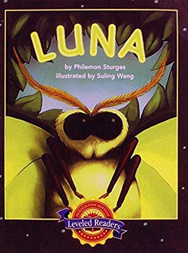 Beispielbild fr Houghton Mifflin Reading Leveled Readers: Level 3.3.4 Bel LV Luna zum Verkauf von Wonder Book