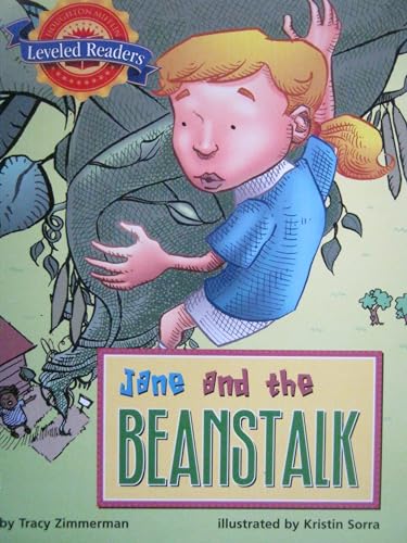 Imagen de archivo de Houghton Mifflin Reading Leveled Readers: Level 4.3.2 on LVL Jane and the Beanstalk a la venta por Wonder Book