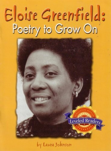 Stock image for Eloise Greenfield: Poetry to Grow On (Leveled Readers) for sale by Wonder Book