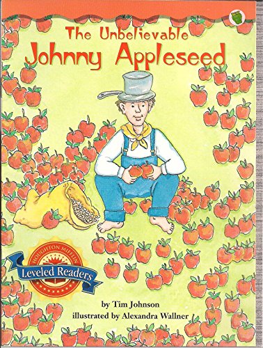 Beispielbild fr The Unbelievable Johnny Appleseed Leveled Reader Gr. 5 Focus on Tall Tales Genre zum Verkauf von BookHolders