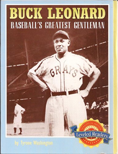 Imagen de archivo de Buck Leonard: Baseball's Greatest Gentleman (Leveled Readers) a la venta por ThriftBooks-Dallas