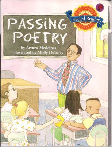 Beispielbild fr Passing Poetry (Houghton Mifflin Leveled Readers) zum Verkauf von Wonder Book