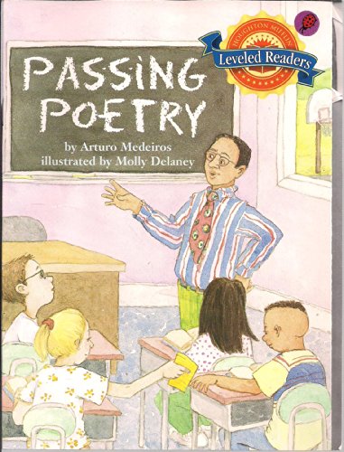 Stock image for Passing Poetry (Houghton Mifflin Leveled Readers) for sale by BookHolders