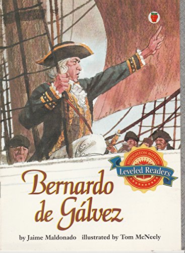Stock image for Bernardo de Galvez for sale by SecondSale