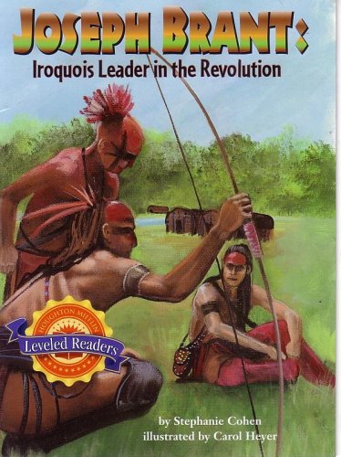 Imagen de archivo de Joseph Brant: Iroquios Leader in the Revolution (Houghton Miffllin Leveled Readers) a la venta por Wonder Book