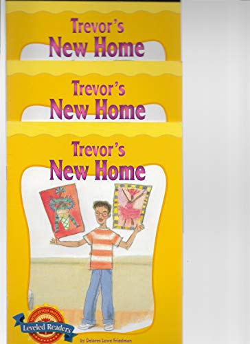 Imagen de archivo de Trevor's New Home Leveled Reader 5.4.3 a la venta por BookHolders