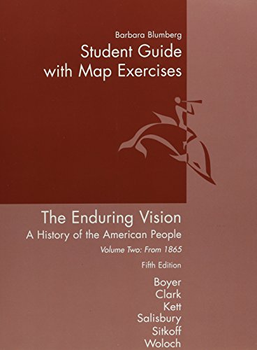 Imagen de archivo de Student Guide with Map Exercises for "Enduring Vision: A History of the American People", Vol. 2 from 1865 a la venta por Booksavers of MD