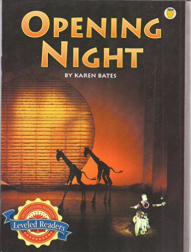 Stock image for Opening Night (Leveled Readers) for sale by Wonder Book