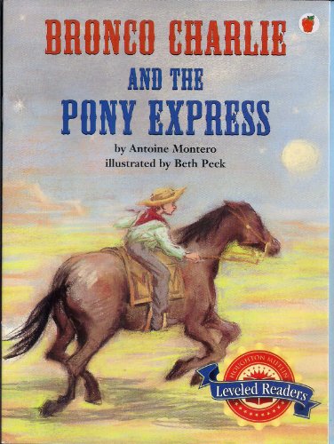 Beispielbild fr Bronco Charlie and the Pony Express zum Verkauf von Better World Books: West