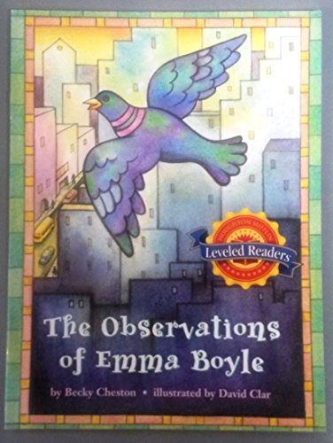 Beispielbild fr Houghton Mifflin Leveled Reader - The Observations of Emma Boyle - Level 5.6.3 zum Verkauf von Wonder Book