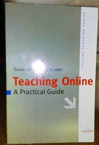 Stock image for Teaching Online: A Practical Guide (College Teaching Series) for sale by SecondSale