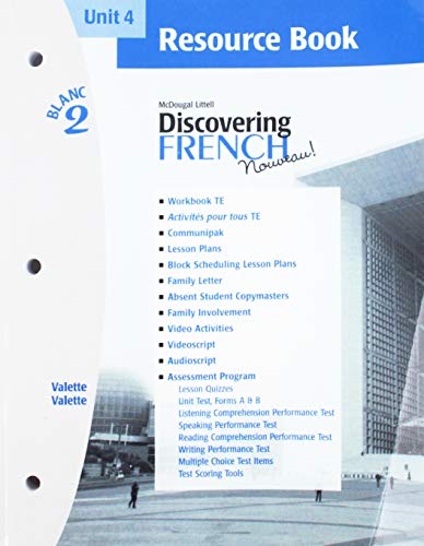 9780618298907: Discovering French Nouveau Unit 4, Level 2: Resource Book (McDougal Littell Discovering French Nouveau)