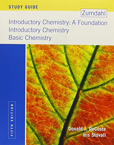 Stock image for Introductory Chemistry: A Foundation, Introductory Chemistry, Basic Chemistry, Fifth Study Guide Edition for sale by BookHolders