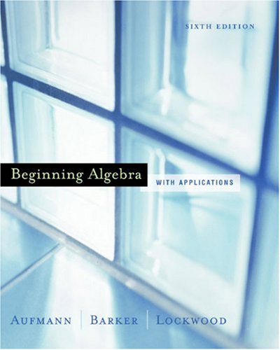 Stock image for Beginning Algebra with Applications for sale by Better World Books