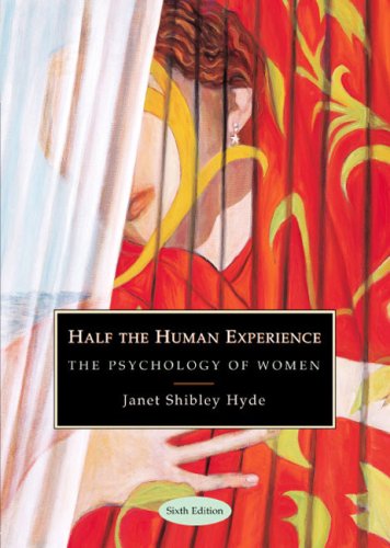 9780618306329: Half the Human Experience: Psychology of Women (Student Text)
