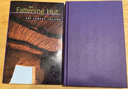 9780618309559: The Fattening Hut