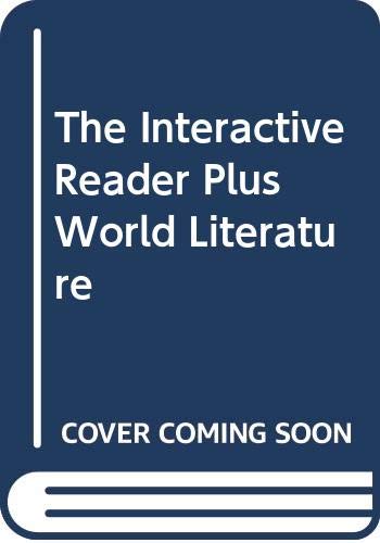 Imagen de archivo de The Interactive Reader Plus World Literature a la venta por Allied Book Company Inc.