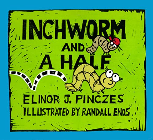 Beispielbild fr Inchworm and a Half zum Verkauf von Better World Books