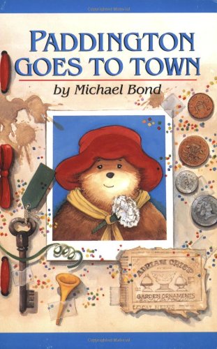 Stock image for Paddington Goes to Town (Paddington Chapter Books) for sale by Wonder Book