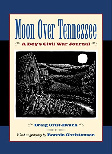9780618311071: Moon Over Tennessee: A Boy's Civil War Journal