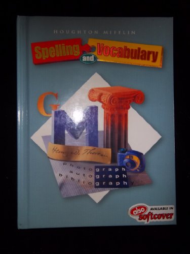 Beispielbild fr Spelling and Vocabulary Non-Consumable Level 7: Houghton Mifflin Spelling and Vocabulary zum Verkauf von Ergodebooks