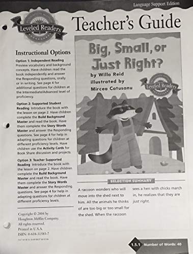 Stock image for HOUGHTON MIFFLIN LEVELED READERS, BIG, SMALL OR JUST RIGHTG, TEACHER'S GUIDE for sale by mixedbag