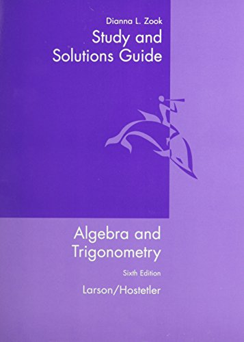 Imagen de archivo de Study and Solutions Guide for Larson/Hostetler S Algebra and Trigonometry, 6th a la venta por ThriftBooks-Dallas