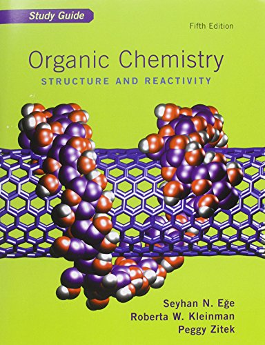 Stock image for Study Guide: Used with .Ege-Organic Chemistry: Structure and Reactivity for sale by SecondSale