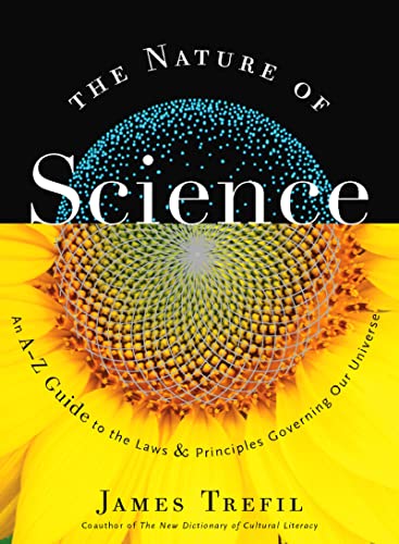 Beispielbild fr The Nature Of Science: An A-Z Guide to the Laws and Principles Governing Our Universe zum Verkauf von ThriftBooks-Dallas